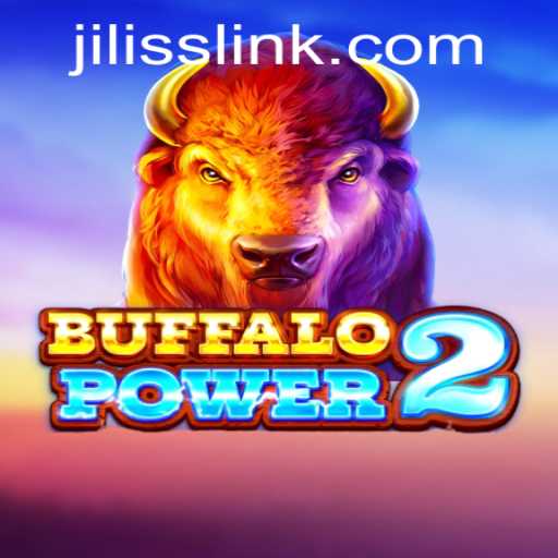 Unlocking the Adventure: BuffaloPower2 and the World of Jiliss com