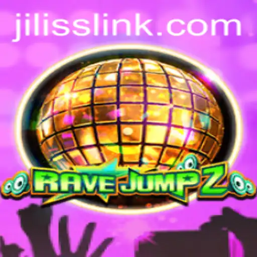 Unleashing the Excitement of RaveJump2: A Deep Dive into the Game and Strategies on Jiliss Com